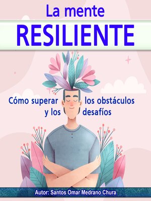 cover image of La mente resiliente